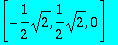vector([-1/2*sqrt(2), 1/2*sqrt(2), 0])