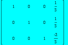 MATRIX([[1, 0, 0, 1/3], [0, 1, 0, 1/3], [0, 0, 1, -...