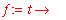 f := proc (t) options operator, arrow; (1/2*t-23/4-...