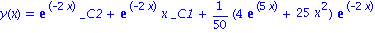 y(x) = exp(-2*x)*_C2+exp(-2*x)*x*_C1+1/50*(4*exp(5*x)+25*x^2)*exp(-2*x)