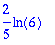 2/5*ln(6)