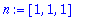 n := vector([1, 1, 1])