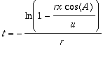t = -ln(1-rx/u*cos(A))/r